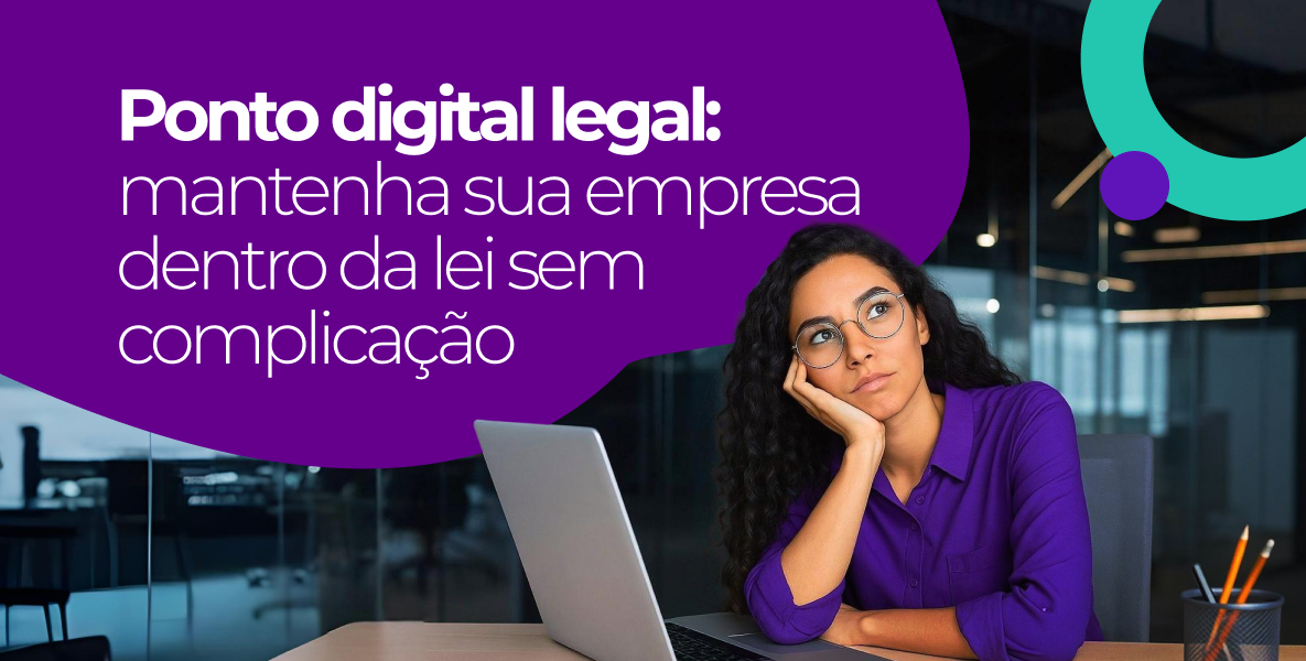 Ponto digital legal: como manter sua empresa 100% dentro da lei sem complicação