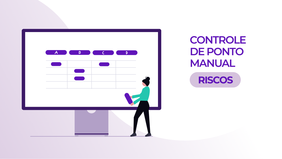 Os Riscos do Controle de Ponto Manual