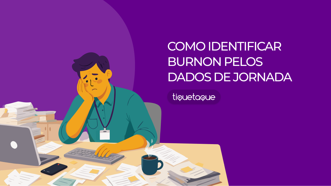 Como identificar burnon pelos dados de jornada
